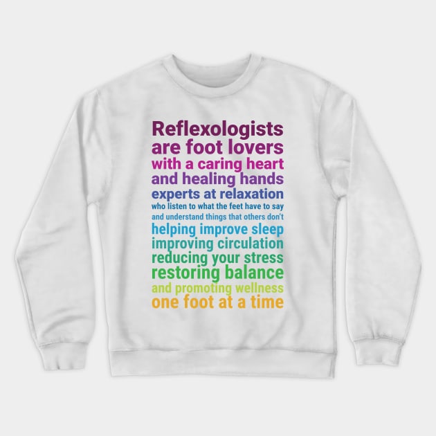 Reflexologists are foot lovers (colorful) Crewneck Sweatshirt by Balanceandharmonyforreflexologists